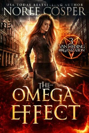 [Van Helsing Organization 03] • The Omega Effect